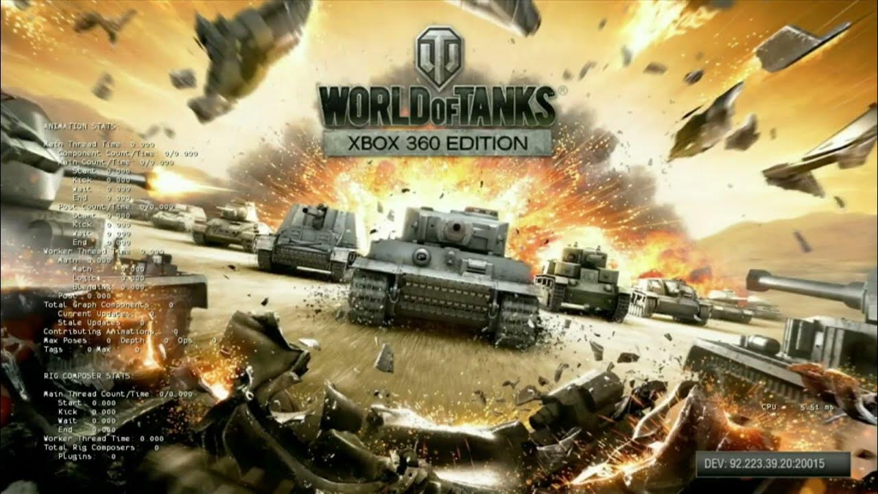 ALL WORLD OF TANKS XBOX 360 EDITION DEBUGGING STUFF YouTube