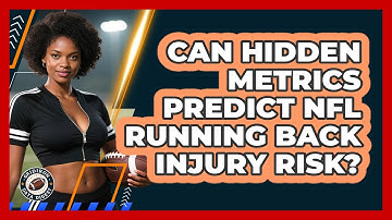 Can Hidden Metrics Predict NFL Running Back Injury Risk? - Gridiron Data Digest