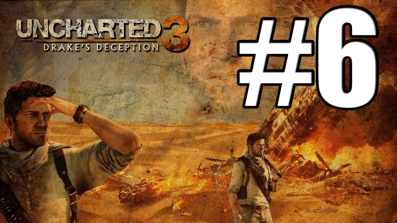 Uncharted 3 Drake s Deception Walkthrough Part 6 PS3 1080p60FPS YouTube uncharted-3-drake-s-deception-walkthrough-part-6-ps3-1080p60fps-youtube