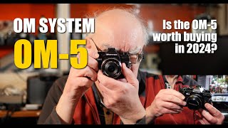 OM System OM 5 camera review  is it worth buying in 2024?