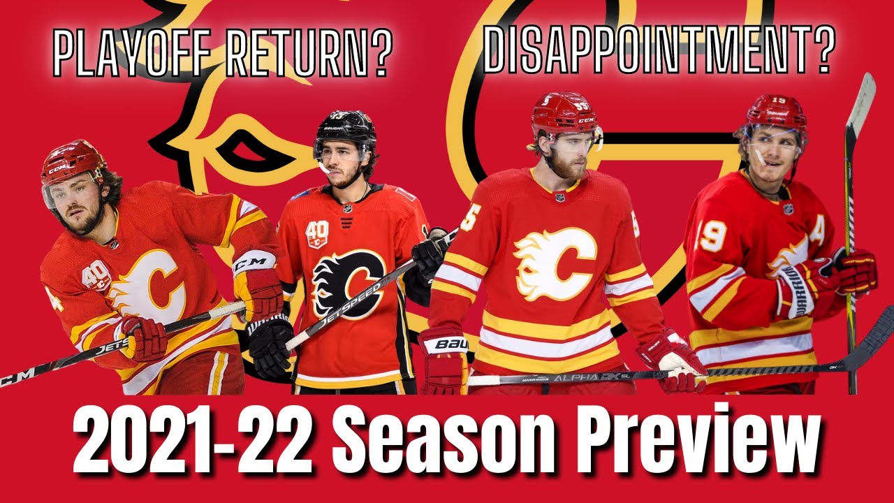 calgary-flames-2021-22-season-preview-youtube