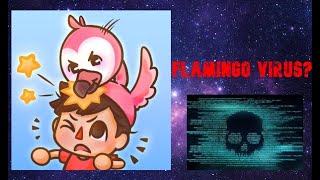 ROBLOX VIRUSES 2: FLAMINGO VIRUS?