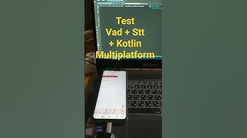 Test Vad + Stt + Kotlin Multiplatform #grayindev