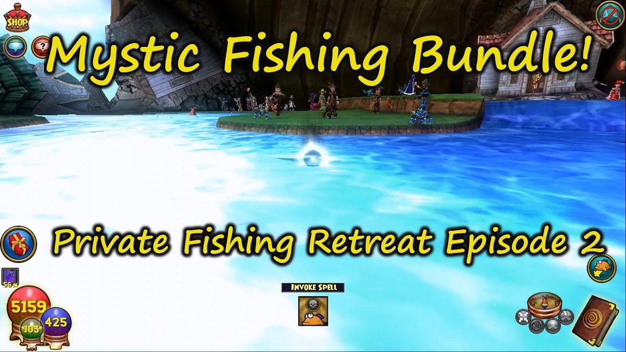 Wizard101: Fishing the NEW Private Fishing Retreat MYSTIC FISHING BUNDLE  Part 2 