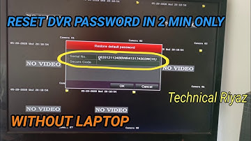 how to reset dvr password without laptop | hikvision dvr password reset | technical riyaz