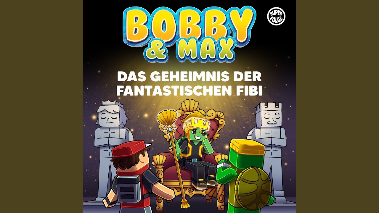 Das Geheimnis der fantastischen Fibi (Teil 09)