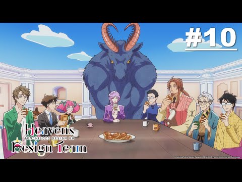 Heaven’s Design Team - Episode 10 [English Sub]