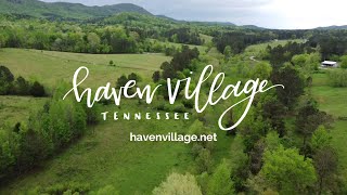 Our First Year on the Land at Haven Village!