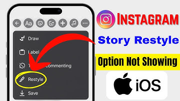 How To Fix Instagram Story Restyle Option Not Showing Problem  iphone 2025