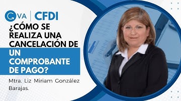 ¿Cómo se realiza una cancelación de un comprobante de pago, si tiene un error en su fecha?