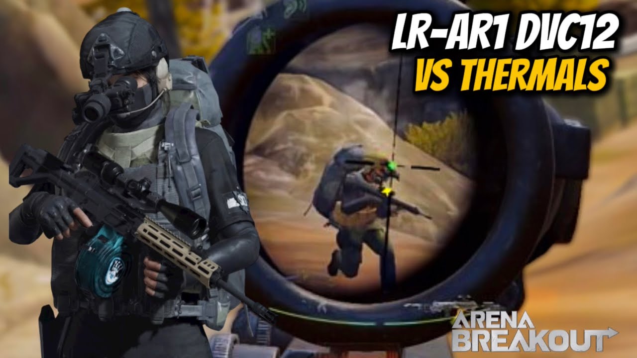 7 millions profit Hunting Thermals with meta LR-AR1 | Arena Breakout Global 
