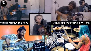 Killing In The Name Of - Tribute to R.A.T.M.