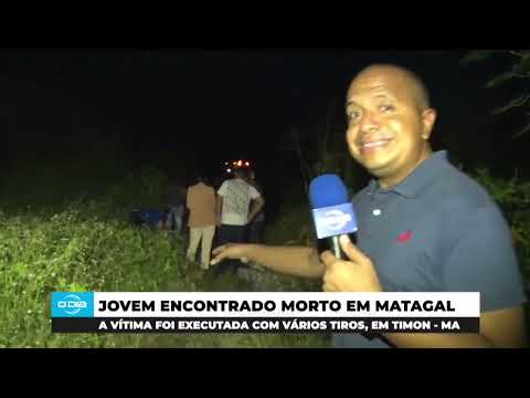 Jovem é encontrado com diversas marcas de disparos por arma de fogo em Timon 26 04 2024