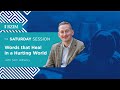 Words that Heal in a Hurting World | Sam Allberry | The Saturday Session | RZIM