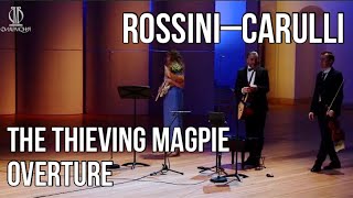 Rossini–Carulli | The Thieving Magpie | Overture | Dervoed | Kornishina | Boriso-Glebsky