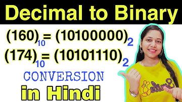 Decimal to Binary Conversion in Hindi - Number System Conversions | How to convert Decimal to Binary