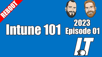 2023E01 - Introduction to Intune