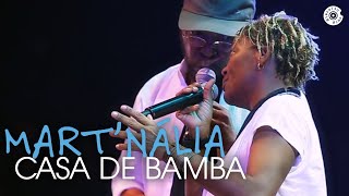 Mart'nália em Samba! (feat. Martinho da Vila) - Casa de bamba chords