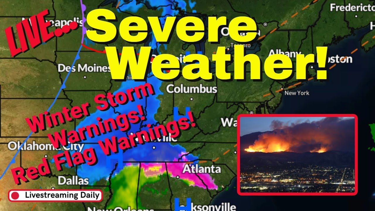 🔴Live: Winter Storm Warnings! - Red Flag Warnings - 24/7 Severe Weather ...
