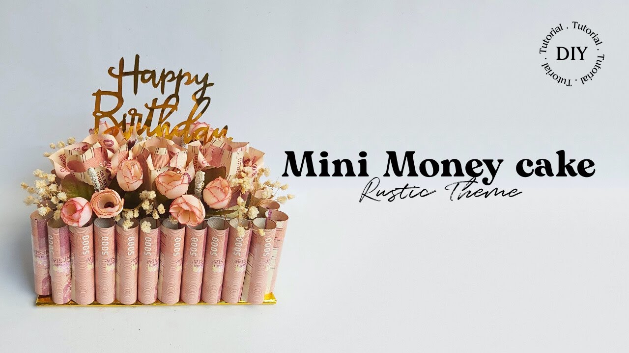 Tutorial Rustic Money Cake Mini | Kue Uang Mini Size Tema Rustic