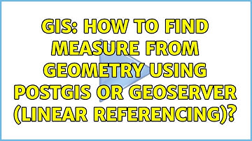 GIS: How to find measure from geometry using PostGIS or GeoServer (Linear Referencing)?