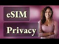 Which Is More Private: eSIM or Physical SIM on Dual SIM Phones?