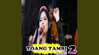 Download Lagu Toang Tambi (2) Download Lagu Toang Tambi (2)