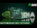Nvidia anuncia primeiros notebooks criados para rodar agentes de IA
