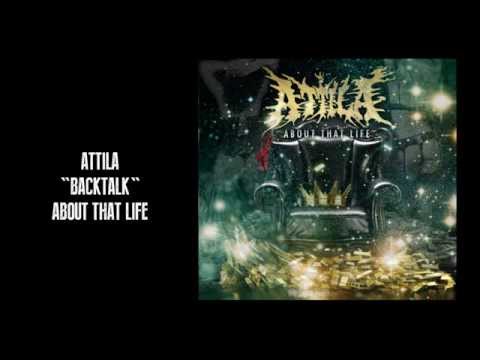 Attila (+) Backtalk
