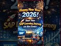 Happy new year to all my friends. #sap #sapclasses ##trending #viralvideo #viral #newyear #2026 #job