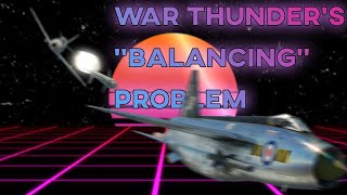 War Thunder's Balancing problem (Lightning F.6 Montage)