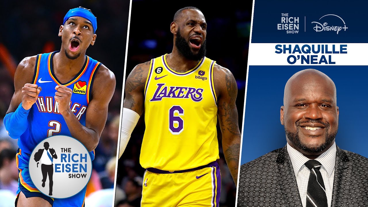 Shaq: Why OKC Is Still NBA’s Best; What to Expect from LeBron This Season | The Rich Eisen Show