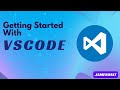 Getting Started With VScode