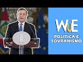 MARIO DRAGHI, politica e sovranismo