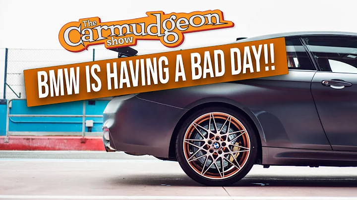 BMW is having a bad day - and that’s okay - The Carmudgeon Show Ep.4