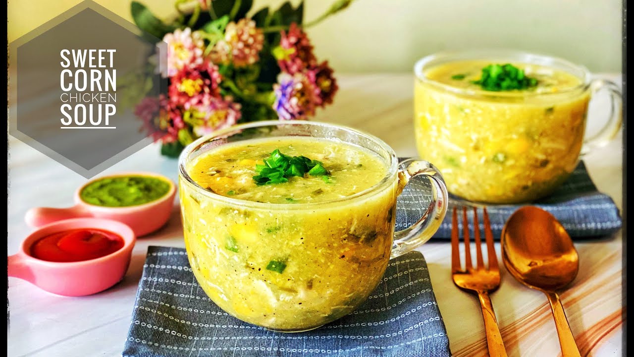 Sweet Corn Chicken Soup Indo Chinese Recipe easily made at home