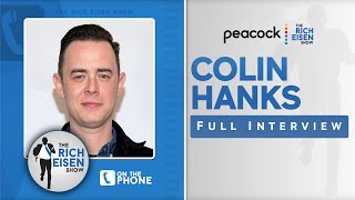 Colin Hanks Talks McSorley Curse, SF Giants, The Godfather & More with Rich Eisen | Full Interview