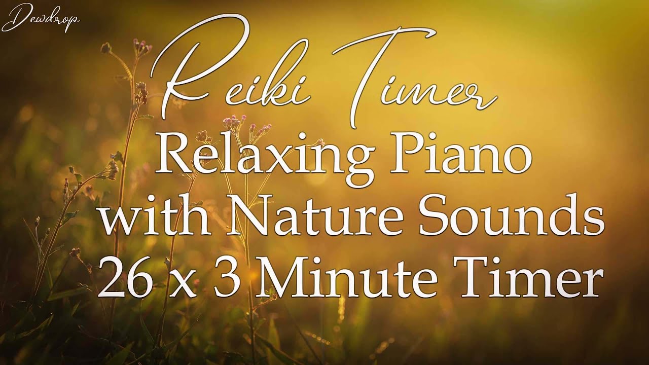 afvisning Tage en risiko fjerkræ Reiki 3 Minute Timer Music and Nature Sounds ~ Mountain Stream and Ocean ~  26 x 3 Minute Bells - YouTube