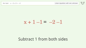 Solve x-2+3=-2: Linear Equation Video Solution | Tiger Algebra