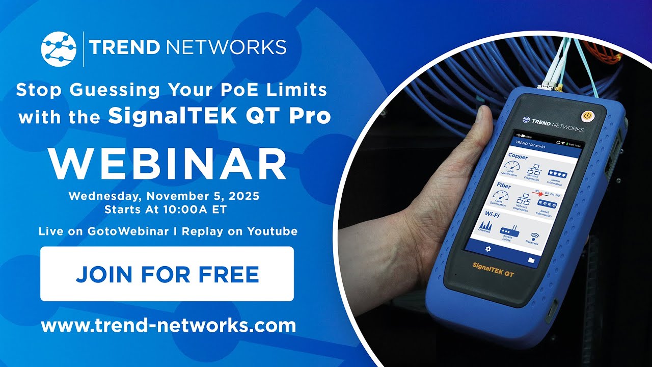 Power Play - Stop Guessing Your PoE Limits with the SignalTEK QT Pro (EN)