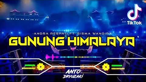 DJ gunung Himalaya slow bas musik enak di dengar