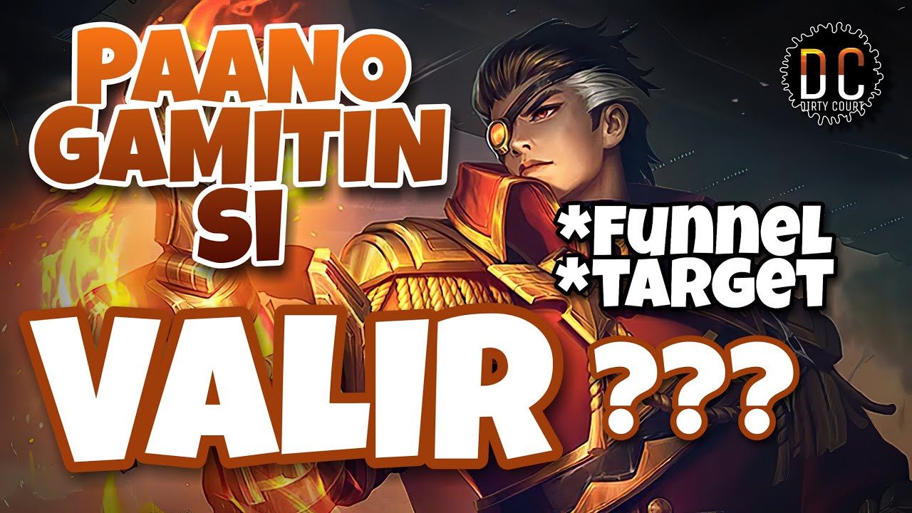 HOW TO USE VALIR? MOBILE LEGENDS FUNNEL AND TARGET YouTube