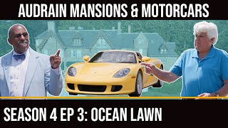 Jay Leno & Donald Osborne in Audrain Mansions & Motorcars: Season 4 Episode 3: Ocean Lawn