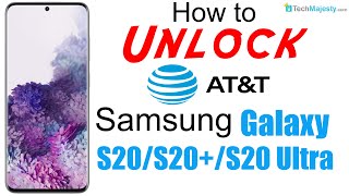 How to Unlock AT&T Samsung Galaxy S20, S20+ (Plus), & S20 Ultra 5G - Use in USA and Worldwide