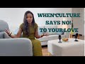 When Culture And Norms Say No To Your Relationship Love Beyond Traditions
