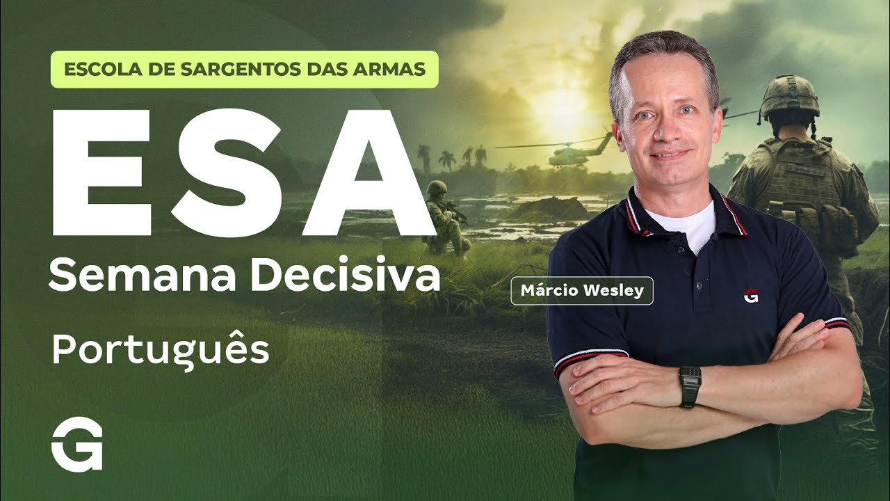 Concurso ESA 2026: Semana Decisiva | Português com Márcio Wesley