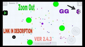 Agar.io Mobile zoom hack 2.4.3ver Android ( No Root )