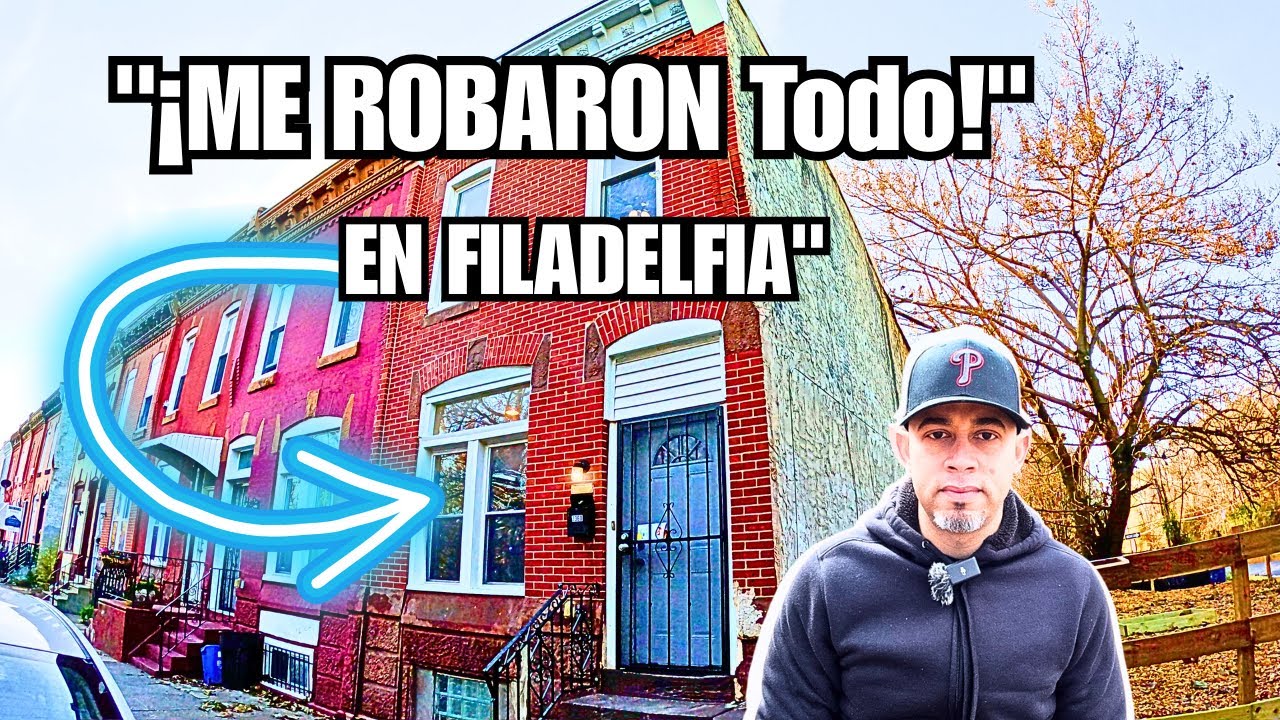 🔥 Lo Que Nadie Te Cuenta de Invertir en Filadelfia: ¡Entraron a Mi Propiedad y Me Robaron Todo!