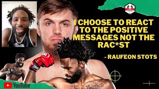 Raufeon Stots Reacts to Racist Messages From Magomedov Fans