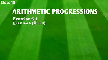 MASTERING Arithmetic Progression in Class 10